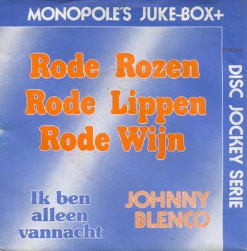 vinyl single 7 inch - Johnny Blenco - Rode Rozen Rode Lip..., Verzenden, Zo goed als nieuw, 7 inch, Pop