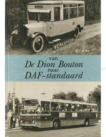 VAN DION BOUTON NAAR DAF - STANDAARD, Nieuw, Author