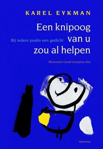 Een knipoog van u zou al helpen - Karel Eykman - 97890211434, Verzenden, Nieuw