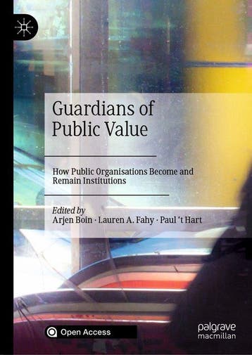 Guardians of Public Value - Arjen Boin 9783030517007, Verzenden, Zo goed als nieuw, Arjen Boin