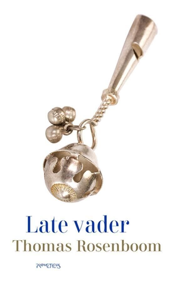 Late vader (9789044657494, Thomas Rosenboom), Boeken, Romans, Nieuw, Verzenden