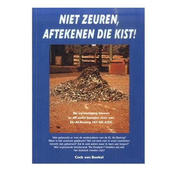 NIET ZEUREN AFTEKENEN DIE KIST 9789080453746 C. van Boekel, Verzenden, Gelezen, C. van Boekel
