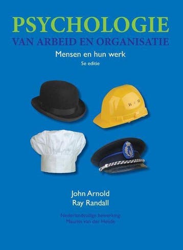 9789043033756 Psychologie van arbeid en organisatie, Verzenden, Zo goed als nieuw, John Arnold