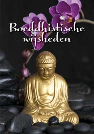 Boeddhistische wijsheden 9789055132591, Verzenden, Zo goed als nieuw