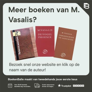 Parken en woestijnen - M. Vasalis 9789028201989, Boeken, Verzenden, Zo goed als nieuw, M. Vasalis