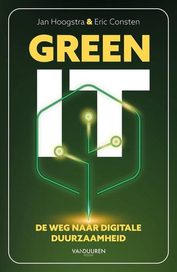9789463563529 Green IT Jan Hoogstra, Verzenden, Nieuw, Jan Hoogstra