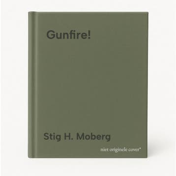 Gunfire! - Stig H. Moberg 9781473895607, Verzenden, Gelezen, Stig H. Moberg