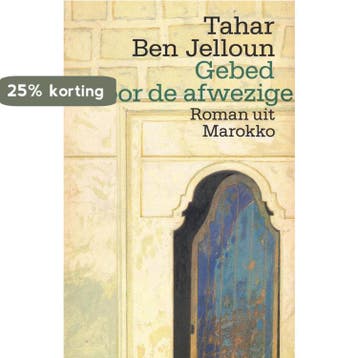 Gebed voor de afwezige - Ben Jelloun 9789029398596, Verzenden, Gelezen, Ben Jelloun