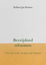 9789403661827 Bevrijdend erbarmen | Tweedehands, Verzenden, Zo goed als nieuw, Robert Jan Peeters