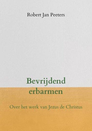 9789403661827 Bevrijdend erbarmen | Tweedehands, Verzenden, Zo goed als nieuw, Robert Jan Peeters