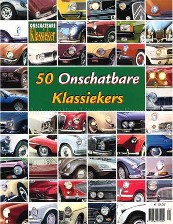 50 ONSCHATBARE KLASSIEKERS, Boeken, Auto's | Boeken, Nieuw, Author