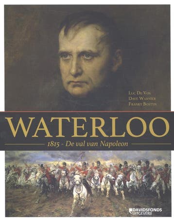Waterloo. 1815 - De val van Napoleon - Dave Warnier, Verzenden, Gelezen, Dave Warnier