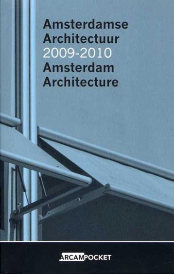 Amsterdamse Architectuur 2009-2010 / Amsterdam Architecture, Verzenden, Zo goed als nieuw