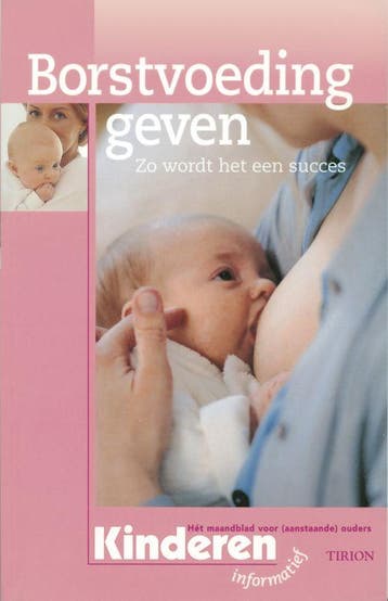 Borstvoeding geven / Kinderen informatief - J. Vogel, Verzenden, Zo goed als nieuw, J. Vogel