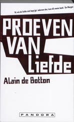 Proeven van liefde 9789046702703 Alian de Botton, Boeken, Verzenden, Gelezen, Alian de Botton