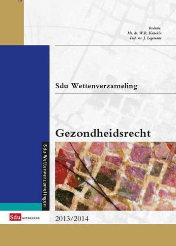 Sdu wettenverzameling gezondheidsrecht - Kastelein, Verzenden, Gelezen