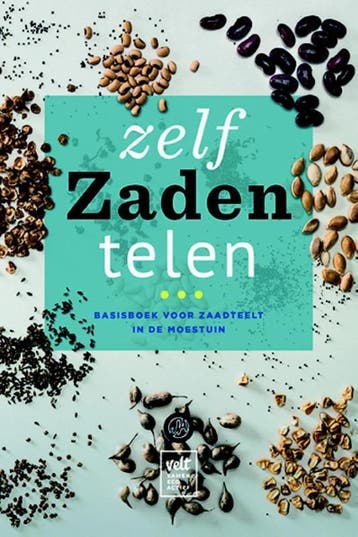 Zelf zaden telen 9789062245437, Verzenden, Zo goed als nieuw