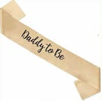 Sjerp Daddy to Be of Mommy to Be champagne kleurig, Verzenden, Nieuw, Versiering, Geboorte of Huwelijk