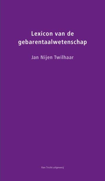 Lexicon van de gebarentaalwetenschap 9789073460683, Boeken, Studieboeken en Cursussen, Zo goed als nieuw