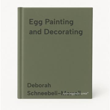 Egg Painting and Decorating - Deborah Schneebeli-Morrell, Verzenden, Gelezen, Deborah Schneebeli-Morrell