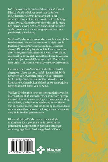 Hoe kostbaar is een kwetsbaar mens: kwetsbare ouderen,, Verzenden, Zo goed als nieuw, Rienke Vedders-Dekker