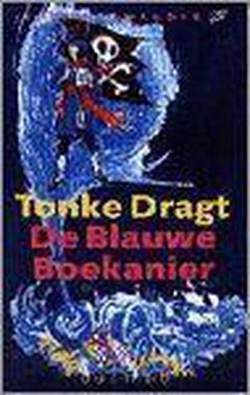 De blauwe boekanier / Jeugdsalamander - Tonke Dragt, Verzenden, Gelezen, Tonke Dragt