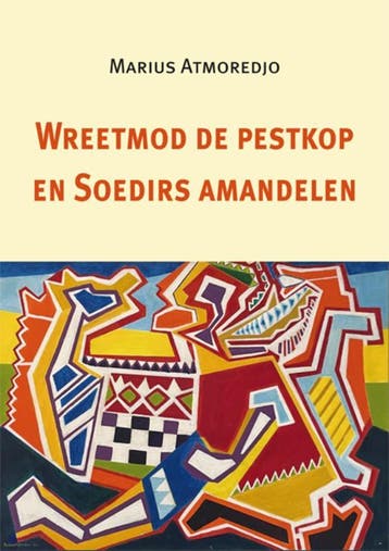 Wreetmod De Pestkop En Soedirs Amandelen | Marius Atmoredjo, Ophalen of Verzenden, Nieuw, Marius Atmoredjo