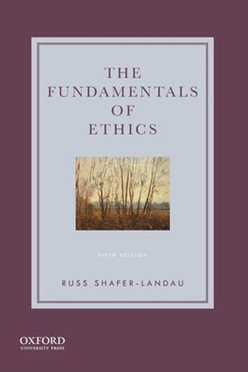 The Fundamentals of Ethics - Russ Shafer-Landau, Verzenden, Zo goed als nieuw, Russ Shafer-Landau