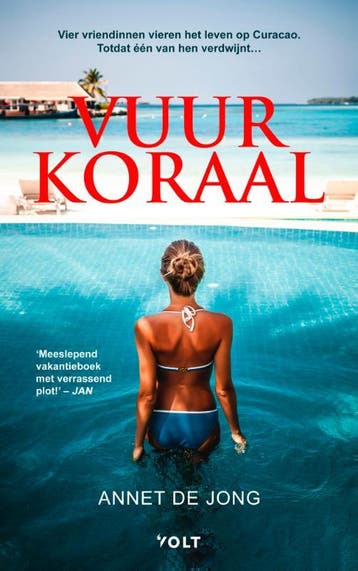 Vuurkoraal 9789021499116 Annet de Jong, Verzenden, Zo goed als nieuw, Annet de Jong