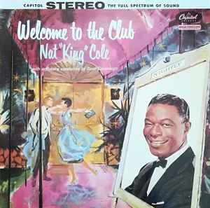 LP gebruikt - Nat King Cole - Welcome To The Club (Fran..., Verzenden, Zo goed als nieuw, Overige formaten