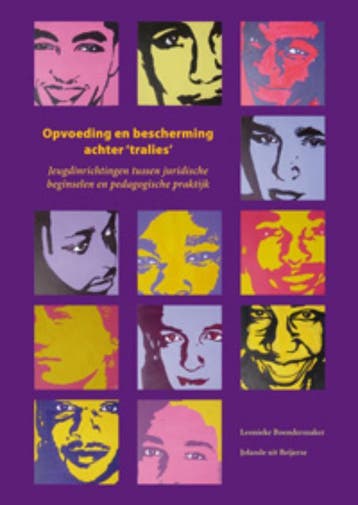Opvoeding en bescherming achter tralies 9789066658745, Zo goed als nieuw