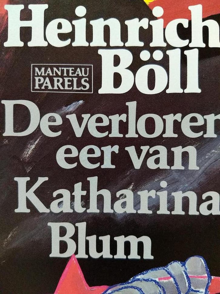 De verloren eer van Katharina Blum 9789010056894 H. Boll, Boeken, Romans, Gelezen, Verzenden