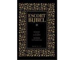 Boek Escort bijbel 9789491525346, Boeken, Overige Boeken, Verzenden, Zo goed als nieuw