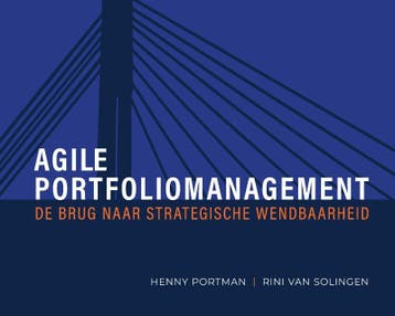 Agile portfoliomanagement - Henny Portman 9789464439472, Verzenden, Zo goed als nieuw, Henny Portman