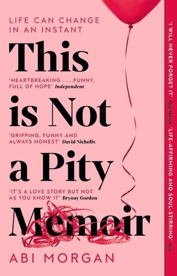 This is Not a Pity Memoir - Abi Morgan 9781529388350, Verzenden, Gelezen, Abi Morgan