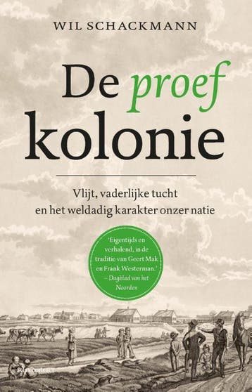 De Proefkolonie | Wil Schackmann | Nieuw, Ophalen of Verzenden, Nieuw, Wil Schackmann
