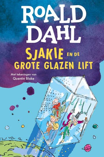 Sjakie En De Grote Glazen Lift | Roald Dahl | Nieuw, Boeken, Kinderboeken | Jeugd | onder 10 jaar, Ophalen of Verzenden, Nieuw