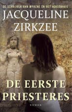 De eerste priesteres 9789492883483 Jacqueline Zirkzee, Verzenden, Gelezen, Jacqueline Zirkzee