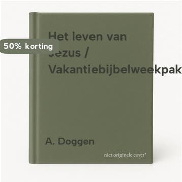 Het leven van Jezus / Vakantiebijbelweekpakket - A. Doggen, Verzenden, Gelezen, A. Doggen
