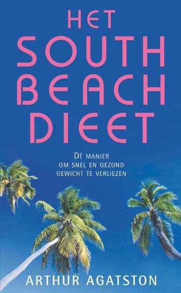 Het South Beach dieet - Arthur Agatston 9789000315871, Boeken, Verzenden, Gelezen, Arthur Agatston