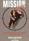 Mission possible - Ken Blanchard 9789020930672, Boeken, Verzenden, Gelezen, Ken Blanchard
