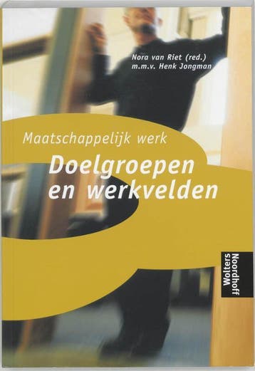 Doelgroepen En Werkvelden - Alblas, Verzenden, Gelezen