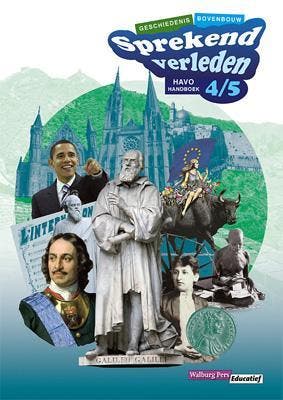 Sprekend verleden Handboek Bovenbouw havo 4/5 9789057308161, Verzenden, Gelezen