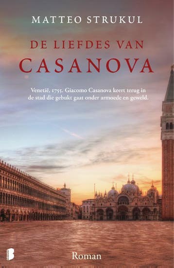 De liefdes van Casanova 9789022586112 Matteo Strukul, Boeken, Verzenden, Gelezen, Matteo Strukul