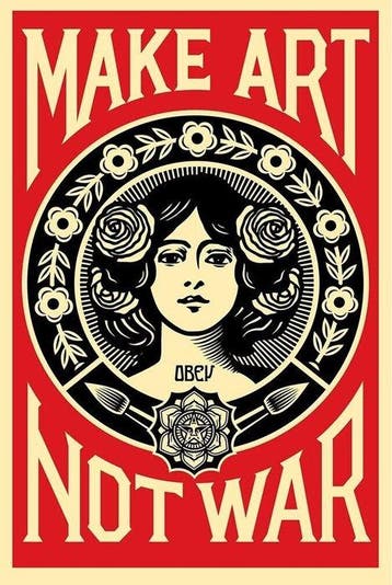 Shepard Fairey (OBEY) - OBEY Make Art Not War - Signed