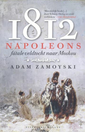 1812 - Adam Zamoyski 9789050189675, Boeken, Verzenden, Gelezen, Adam Zamoyski
