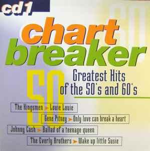 cd - Various - Chart Breaker: Greatest Hits Of The 50s A..., Verzenden, Zo goed als nieuw