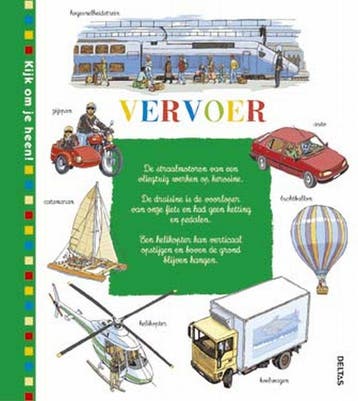Vervoer / Kijk om je heen! - Emmanuel Cerisier 9789044709209, Verzenden, Zo goed als nieuw, Emmanuel Cerisier