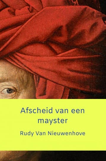 Afscheid Van Een Mayster | Rudy Van Nieuwenhove | Nieuw, Ophalen of Verzenden, Nieuw, Rudy Van Nieuwenhove