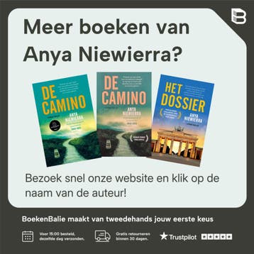 De Camino + De nomade - Anya Niewierra 9789021066158, Boeken, Verzenden, Zo goed als nieuw, Anya Niewierra